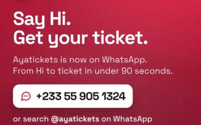 Ayablog: Your Guide To Events In Ghana 4 Buy Event Tickets on WhatsApp in Ghana: Meet the New Ayatickets Feature in 2026